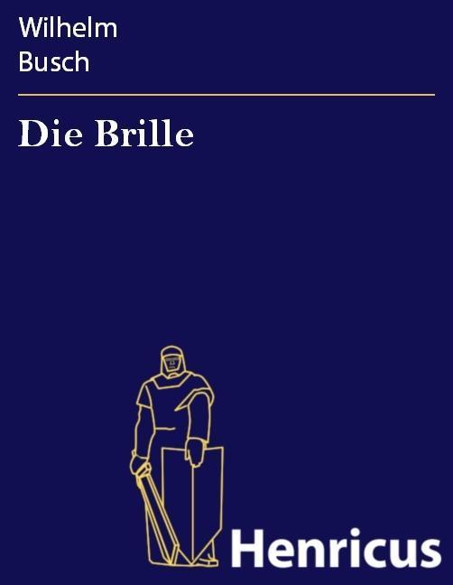 Die Brille