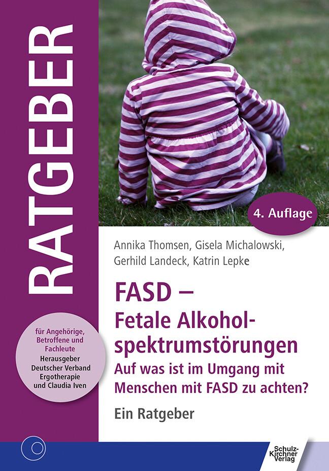 FASD - Fetale Alkoholspektrumstörungen