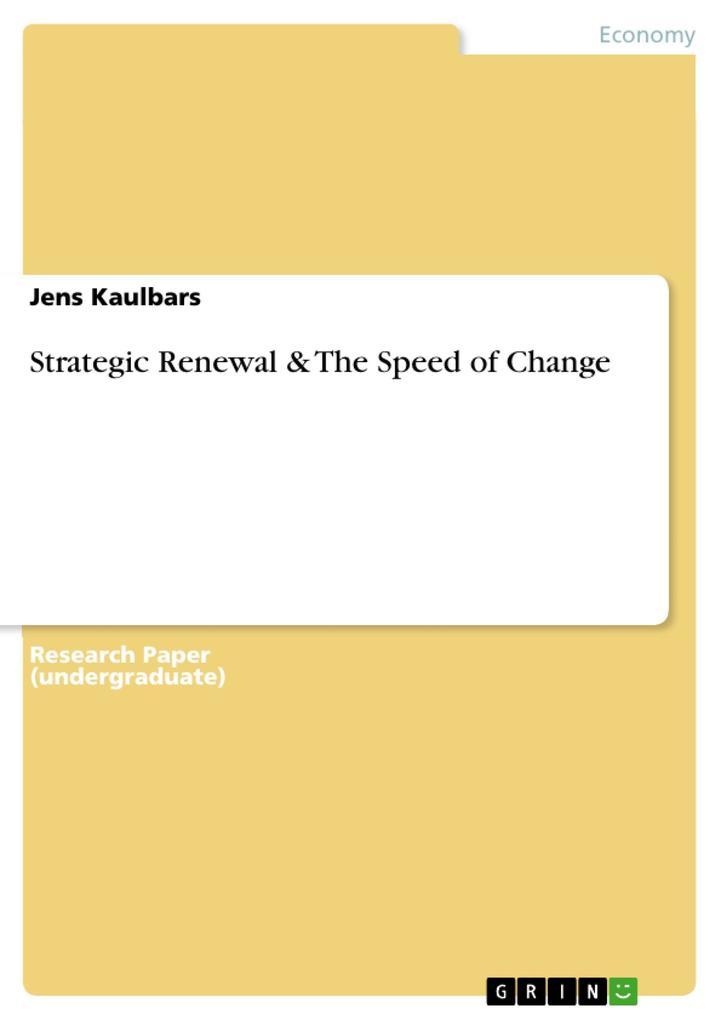 Strategic Renewal & The Speed of Change