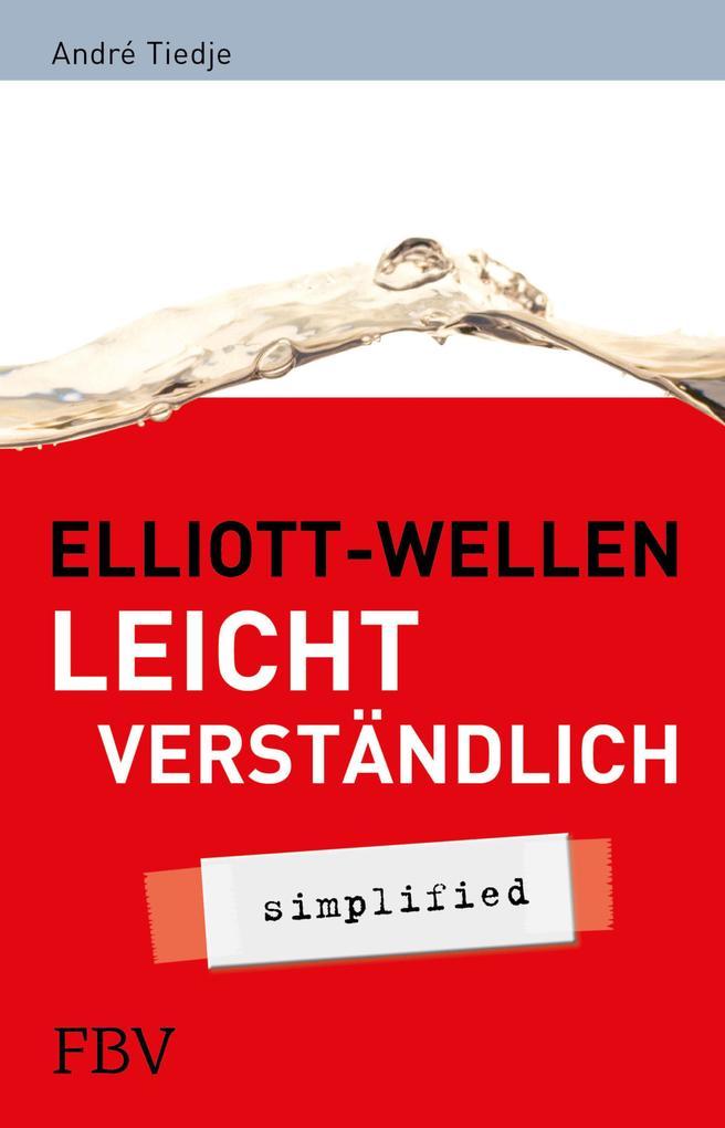 Elliott-Wellen leicht verständlich