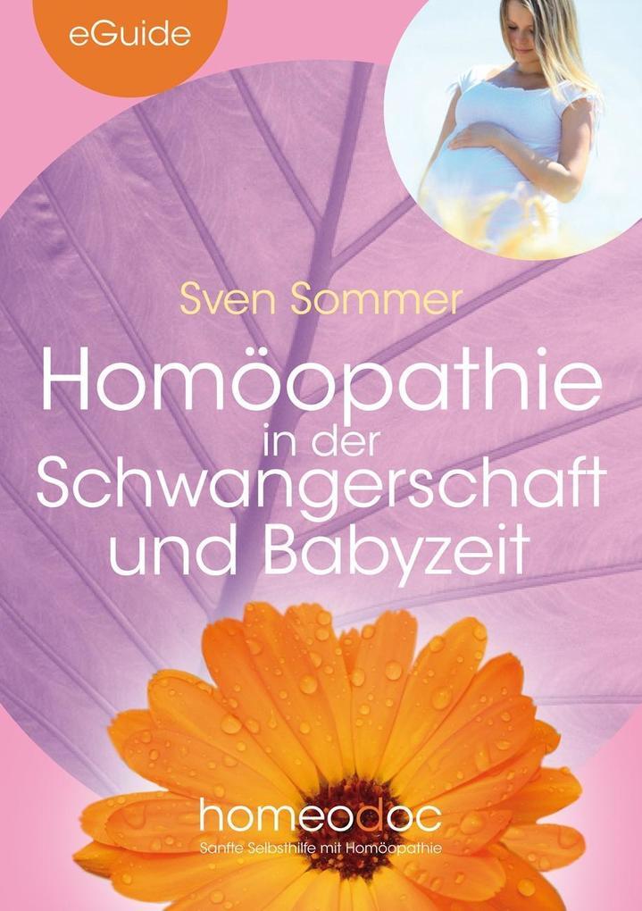 Homöopathie in der Schwangerschaft und Babyzeit