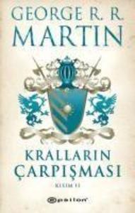 Krallarin Carpismasi Kisim II