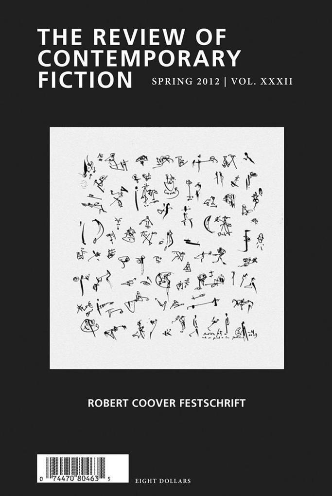 Review of Contemporary Fiction: Robert Coover Festschrift, Volume XXXII, No. 1