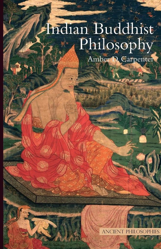 Indian Buddhist Philosophy