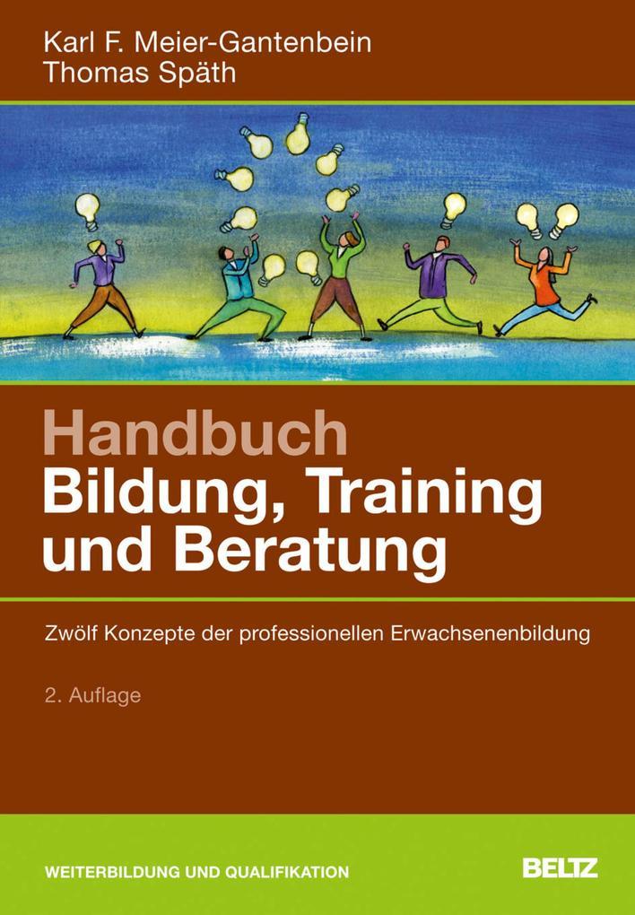 Handbuch Bildung, Training und Beratung