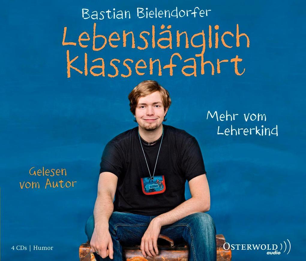 Lebenslänglich Klassenfahrt