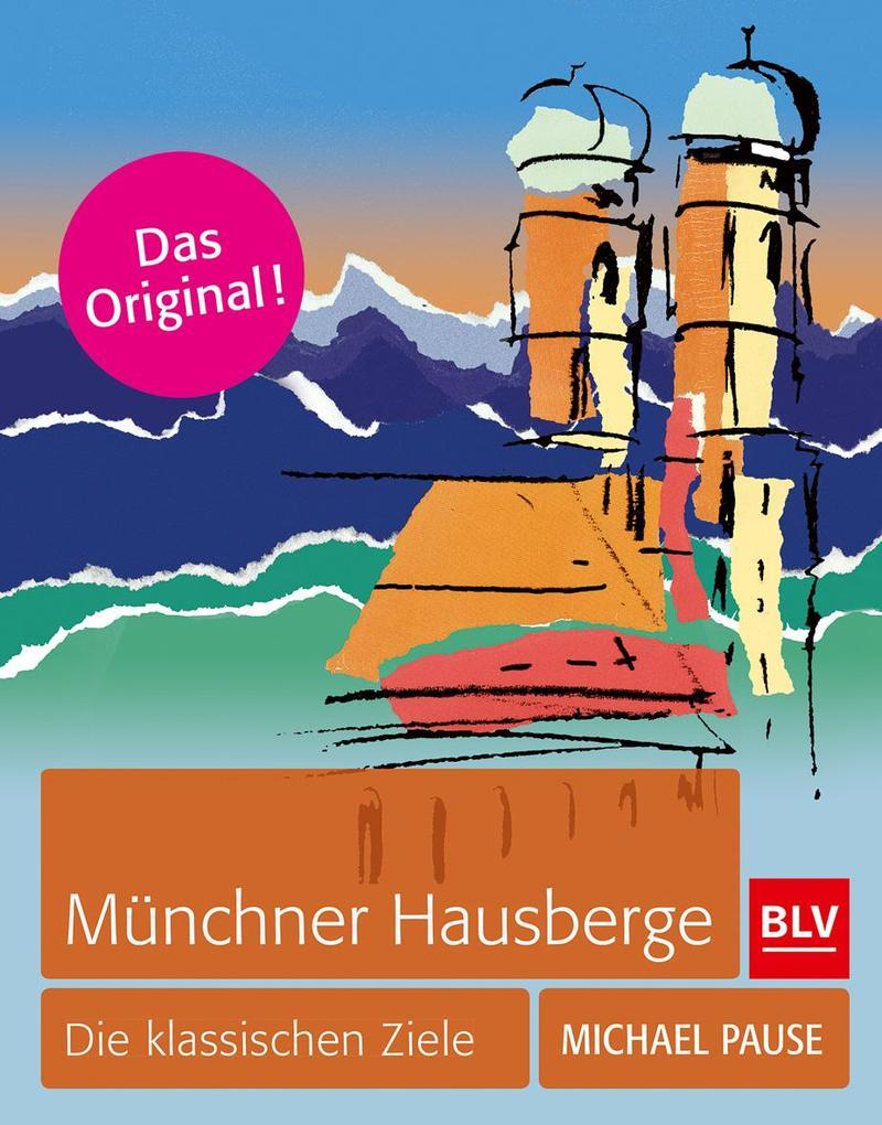 Münchner Hausberge