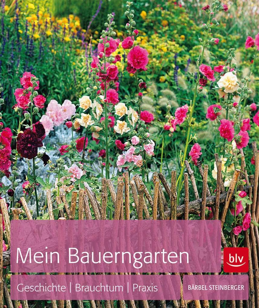 Mein Bauerngarten