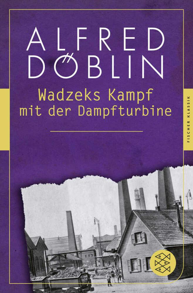 Wadzeks Kampf mit der Dampfturbine