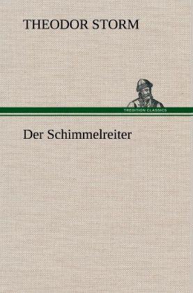 Der Schimmelreiter