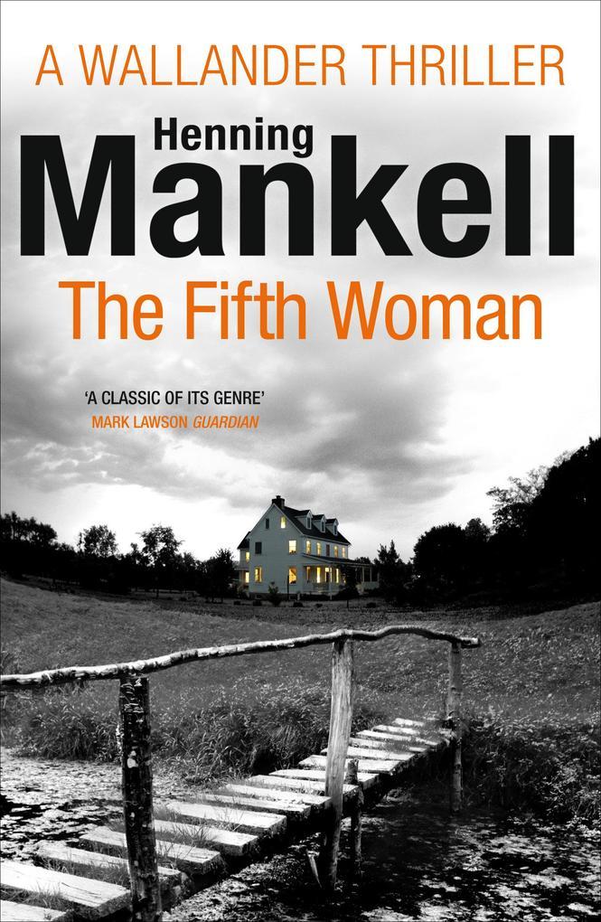 Kurt Wallander 06. The Fifth Woman