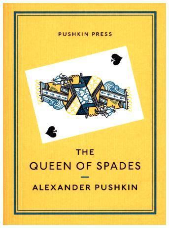 The Queen of Spades and Selected Works