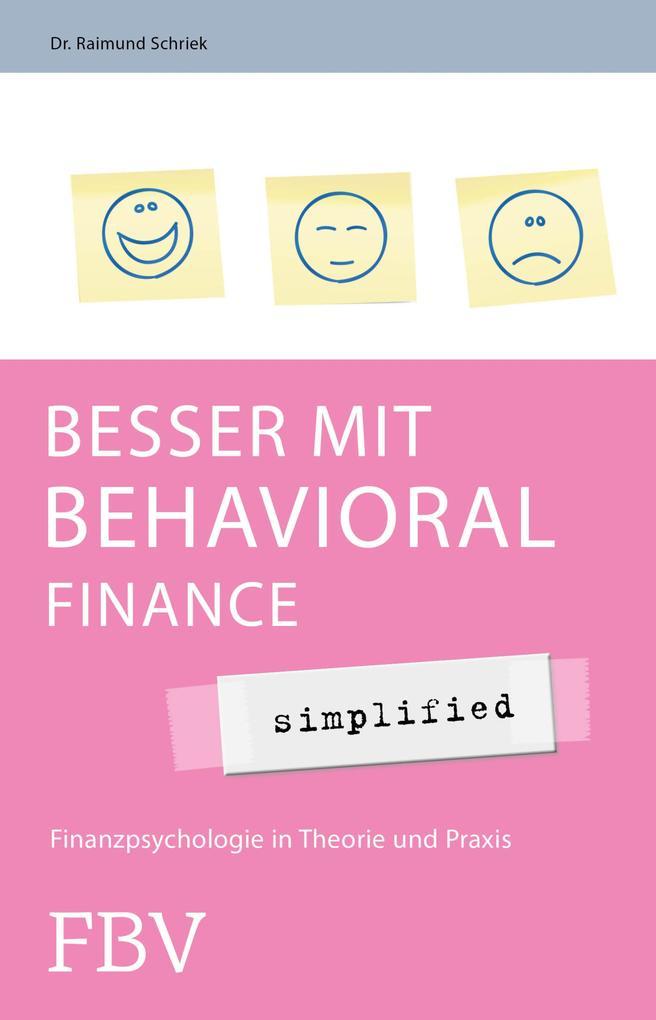 Besser mit Behavioral Finance - simplified