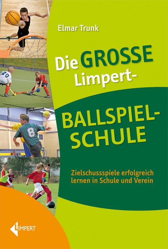 Die große Limpert-Ballspielschule