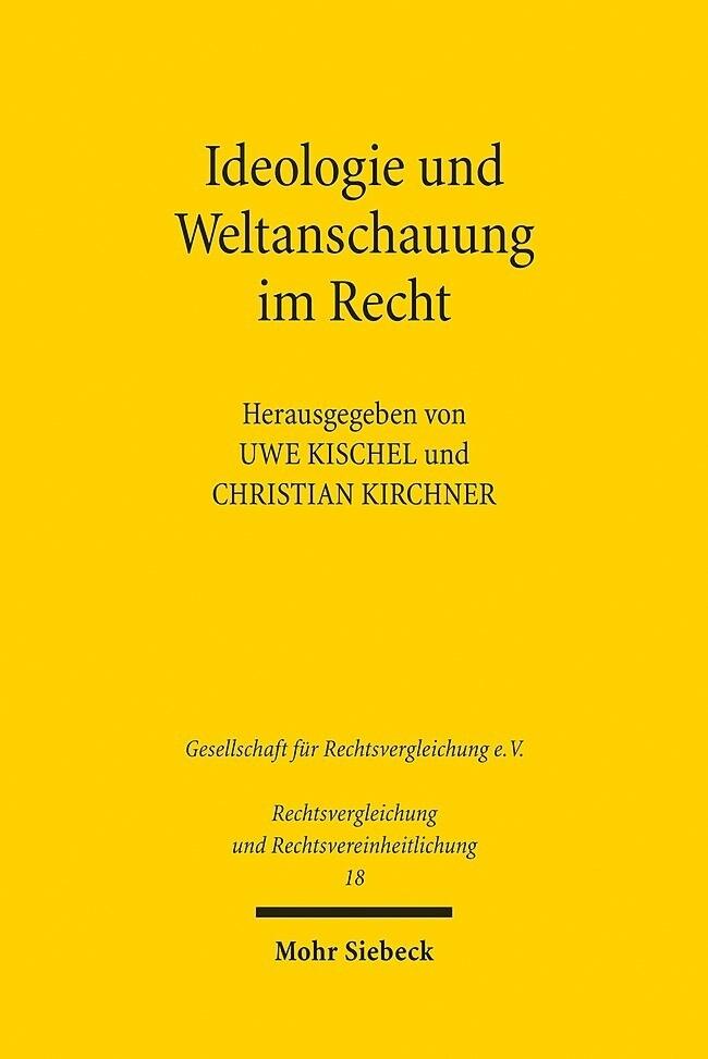 Ideologie und Weltanschauung im Recht