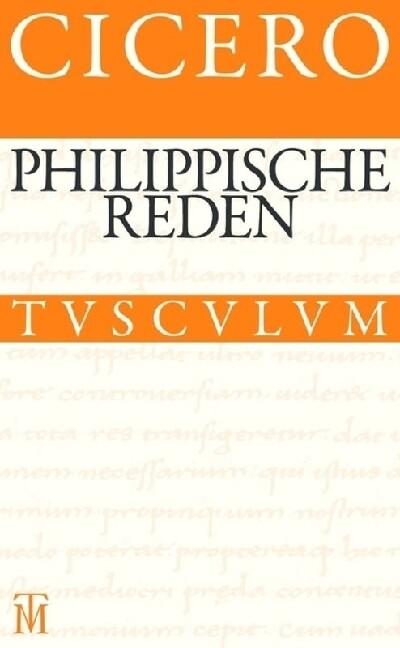 Philippische Reden / Philippica