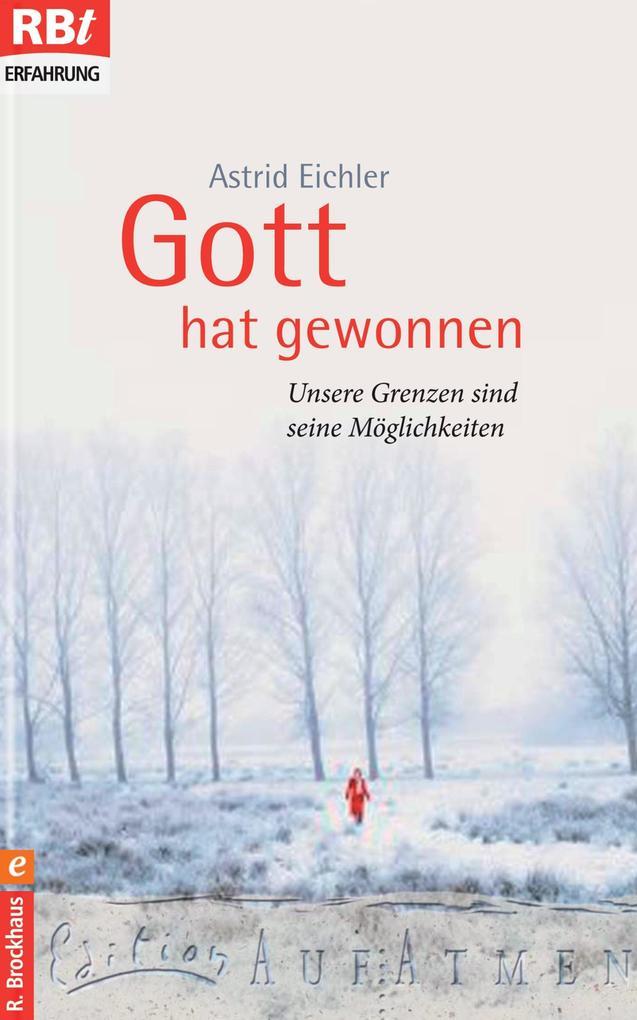 Gott hat gewonnen