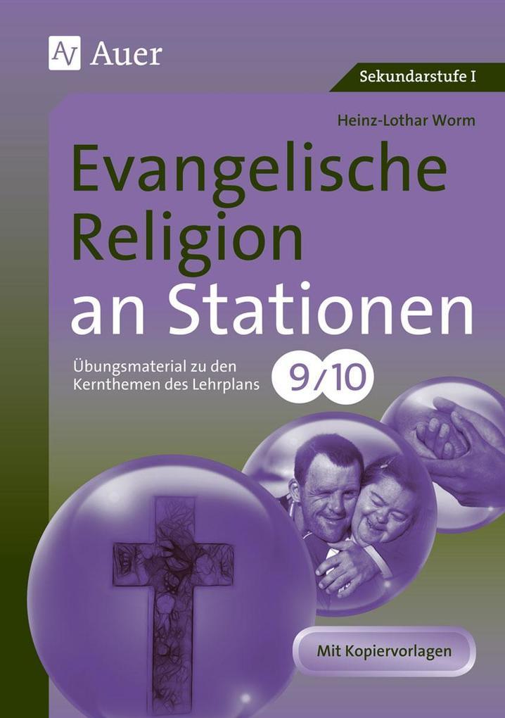 Evangelische Religion an Stationen 9-10