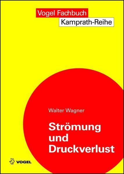 Strömung und Druckverlust