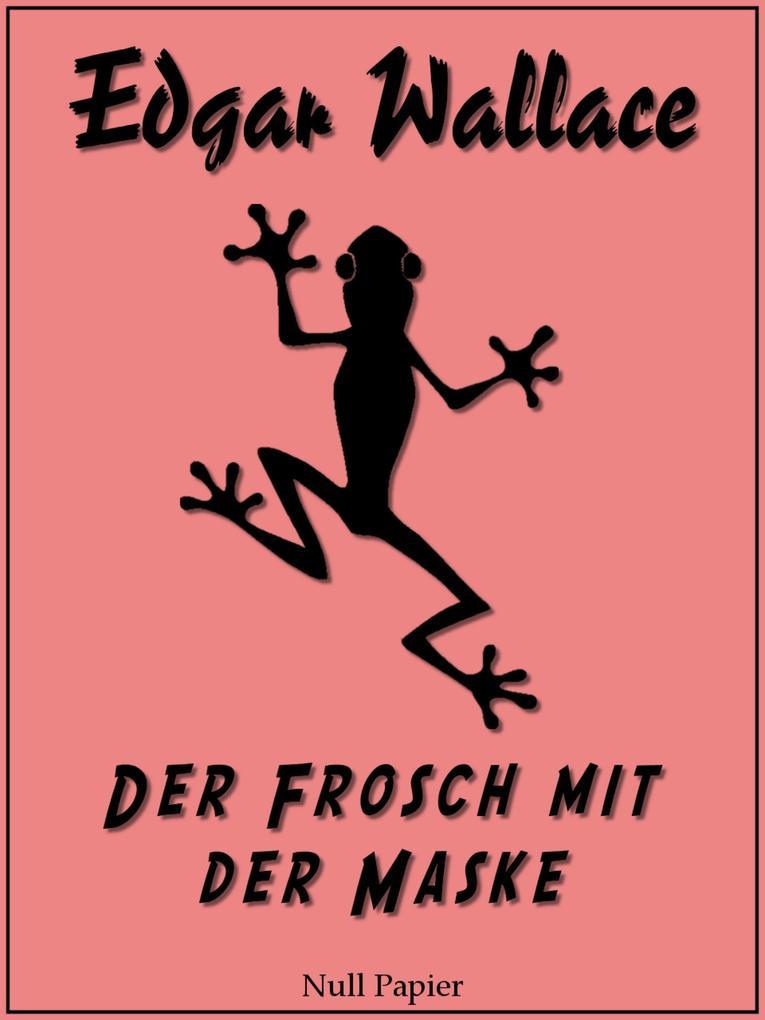 Der Frosch mit der Maske