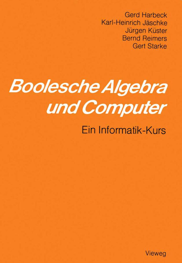 Boolesche Algebra und Computer