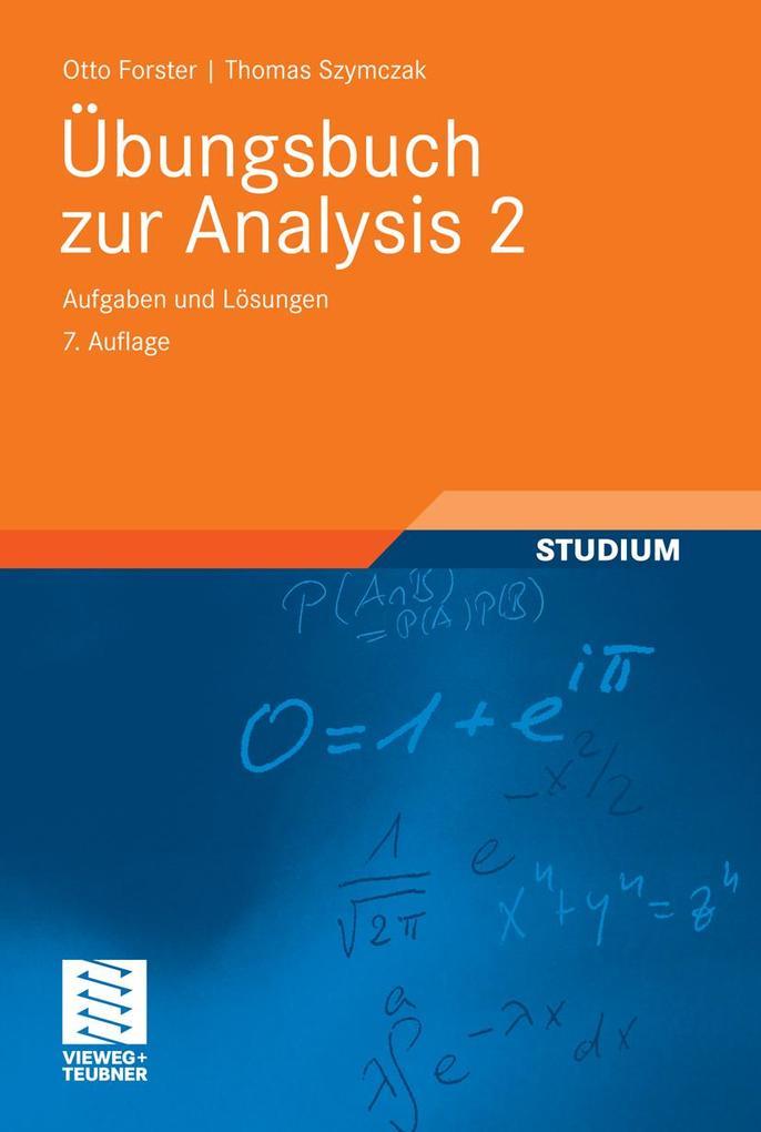 Übungsbuch zur Analysis 2