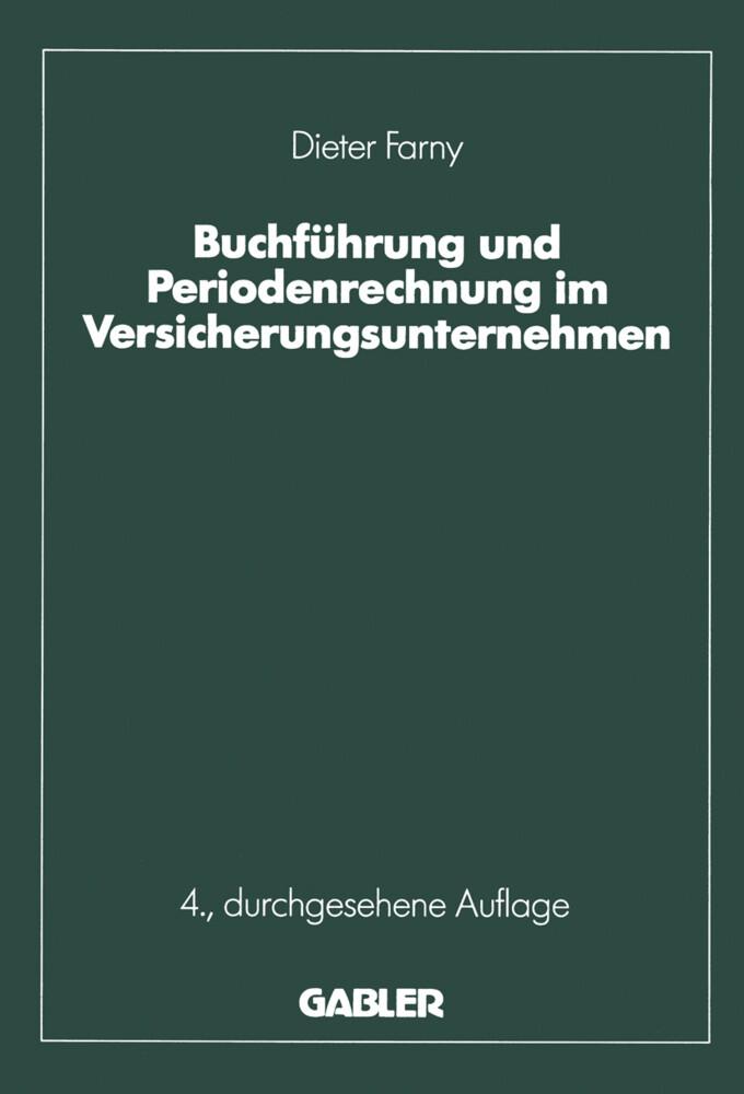 Buchführung und Periodenrechnung im Versicherungsunternehmen