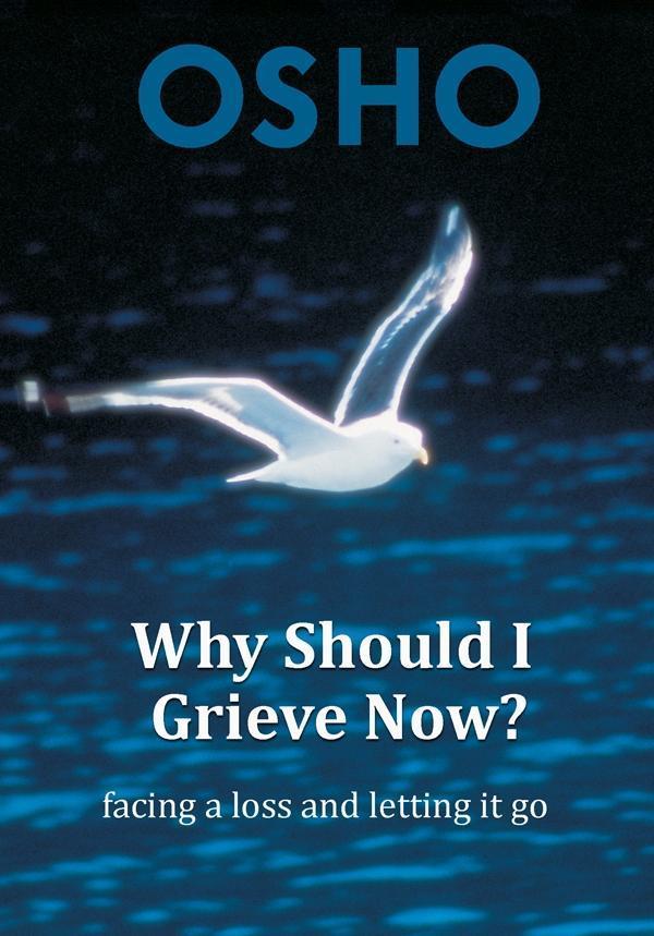 Why Should I Grieve Now?