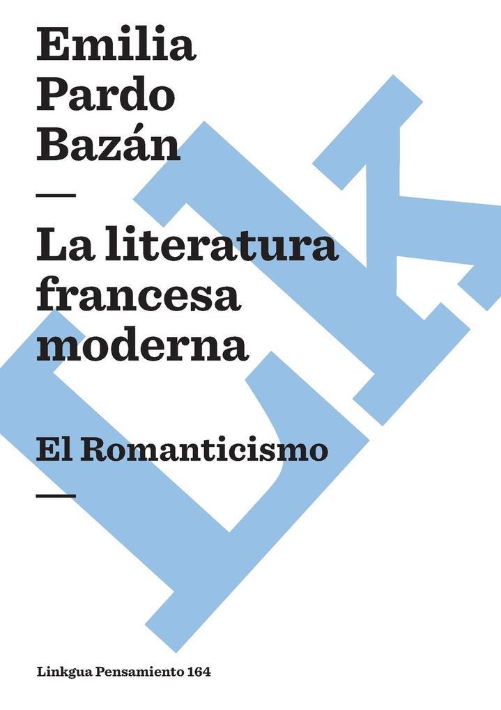 La literatura francesa moderna