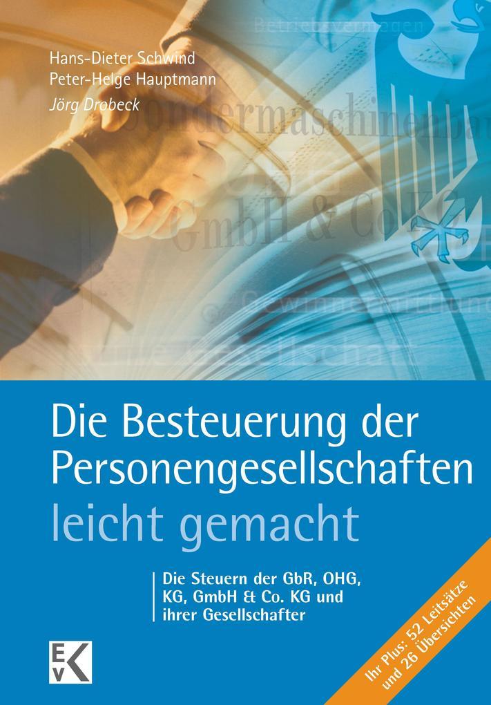 Die Besteuerung der Personengesellschaften - leicht gemacht.