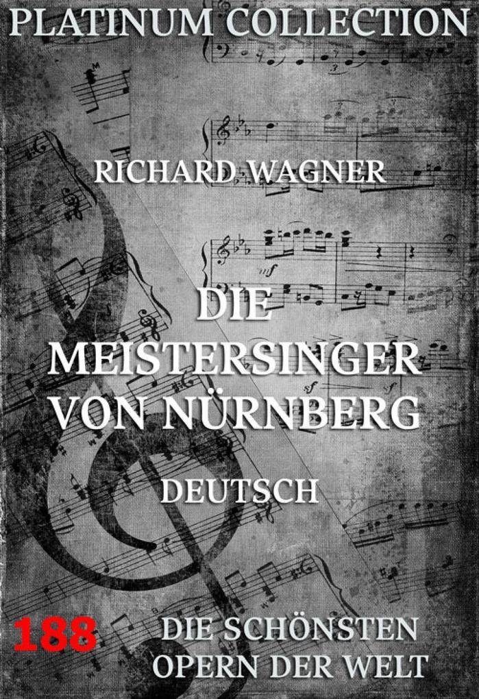 Die Meistersinger von Nürnberg