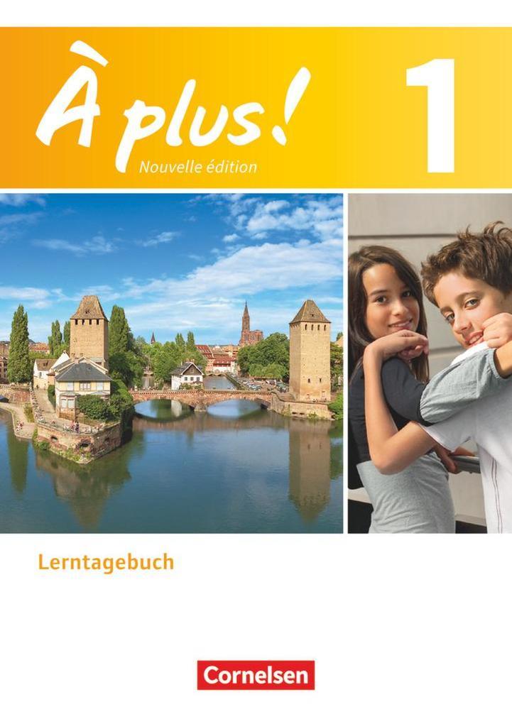 À plus! Nouvelle édition. Band 1. Lerntagebuch