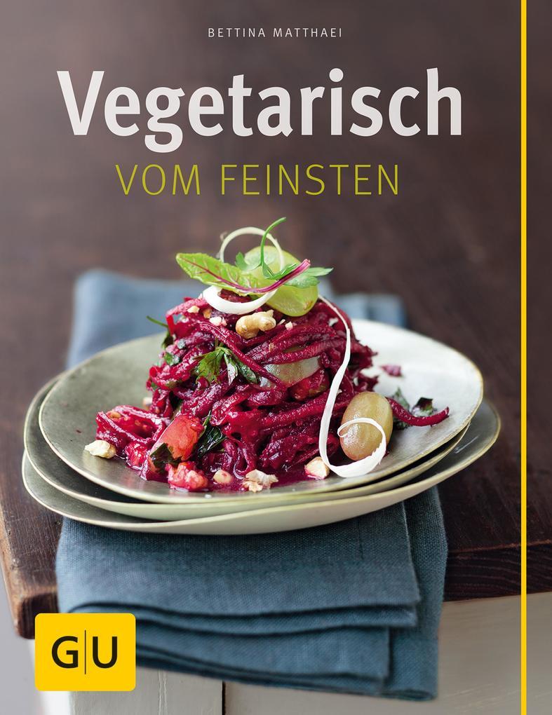 Vegetarisch vom Feinsten