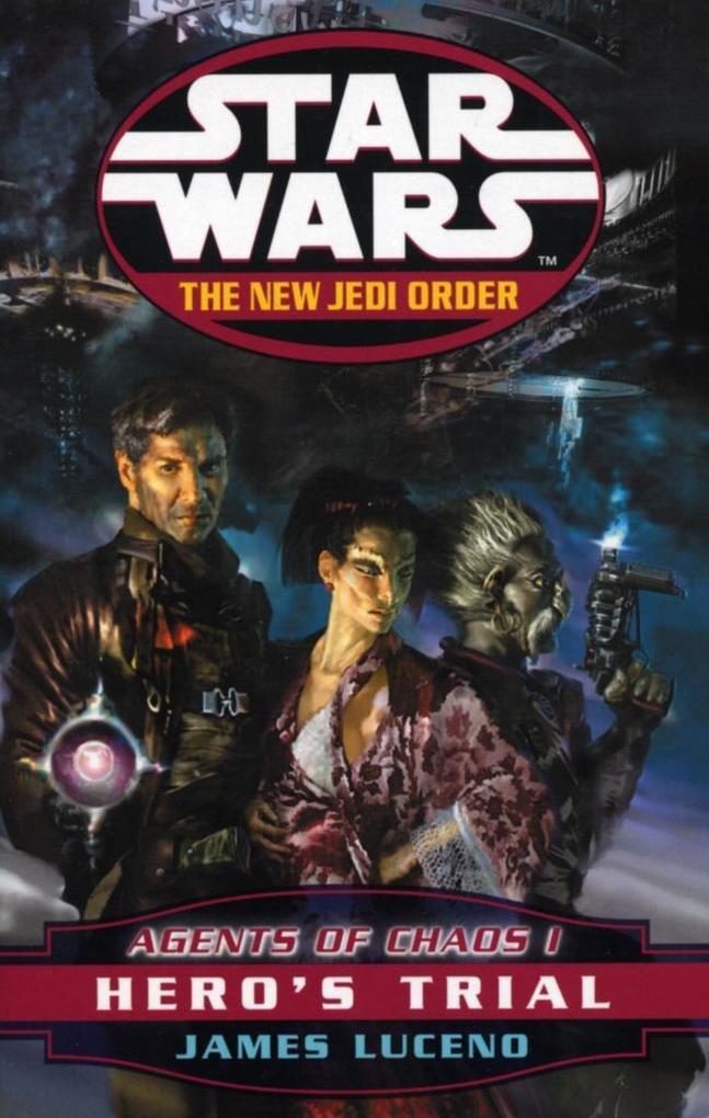 Star Wars: The New Jedi Order - Agents Of Chaos Hero's Trial