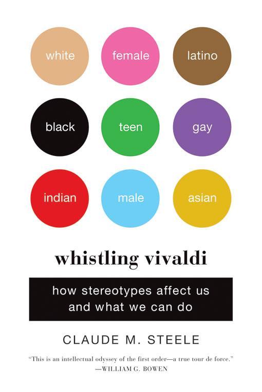 Whistling Vivaldi: And Other Clues to How Stereotypes Affect Us (Issues of Our Time)