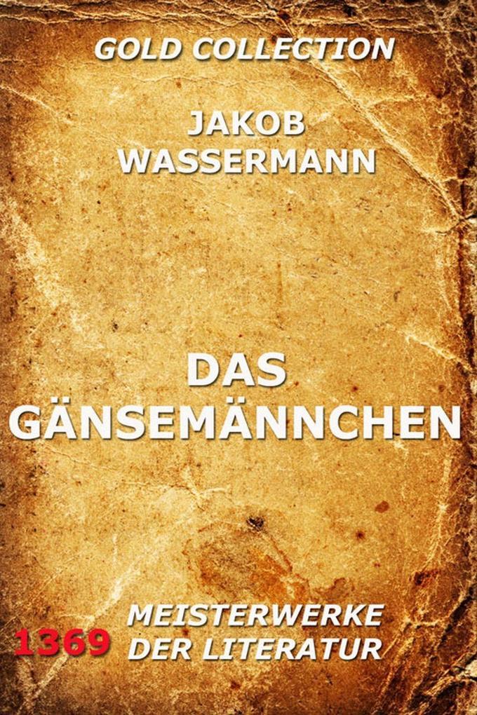 Das Gänsemännchen