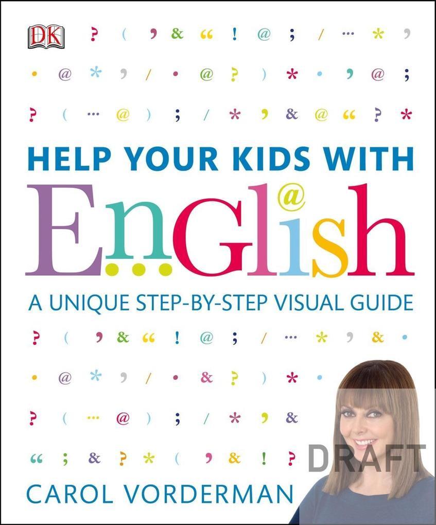 Help Your Kids with English, Ages 10-16 (Key Stages 3-4)