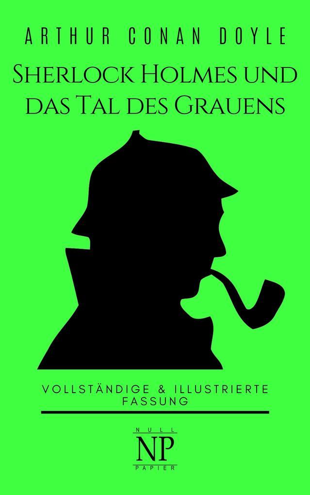 Sherlock Holmes und das Tal des Grauens