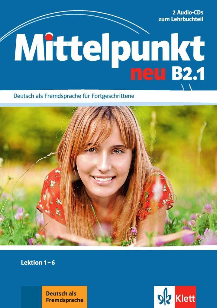 Mittelpunkt B2 (zweibändige Ausgabe). B2.1. 2 Audio-CDs