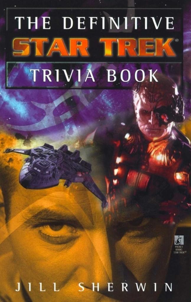 The Definitive Star Trek Trivia Book