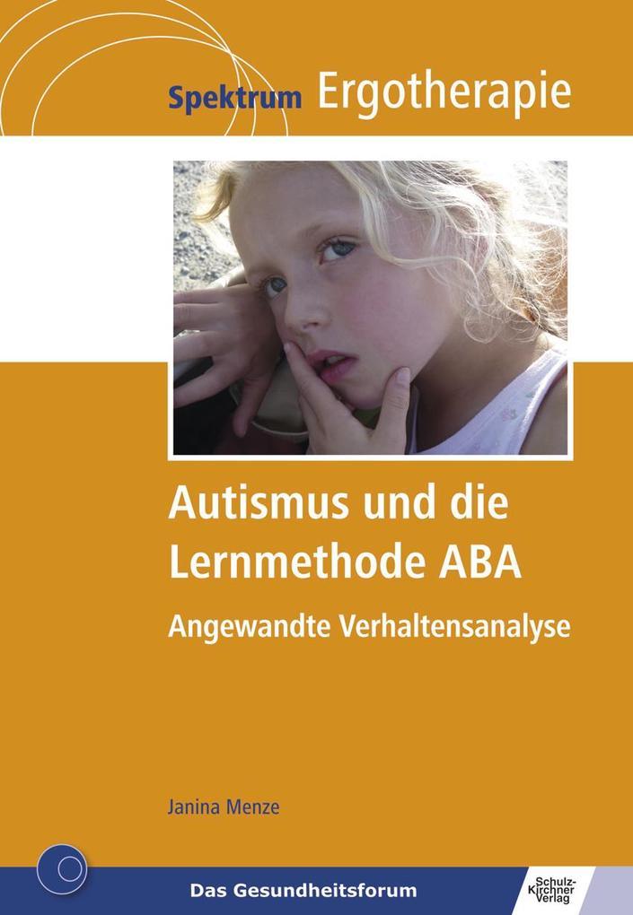 Autismus und die Lernmethode ABA