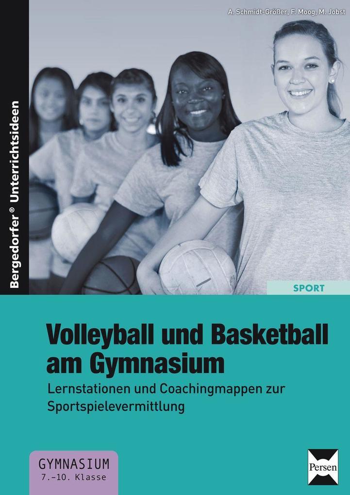 Volleyball und Basketball am Gymnasium