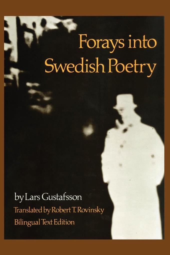 Forays into Swedish Poetry