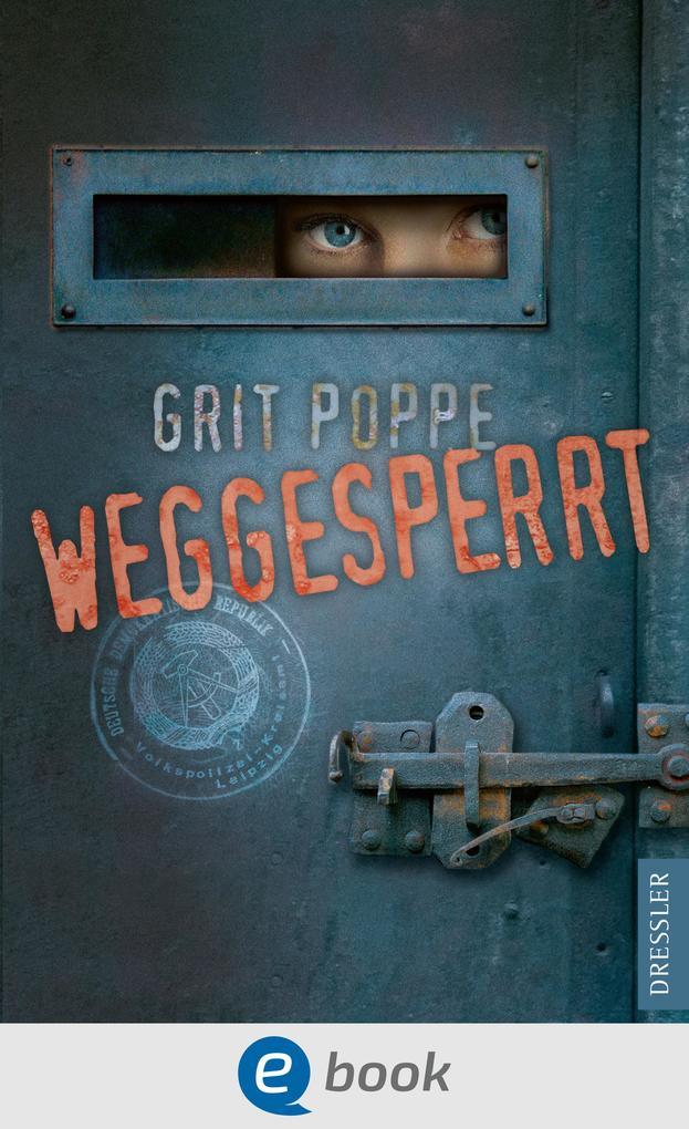 Weggesperrt