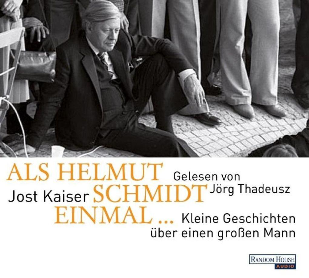 Als Helmut Schmidt einmal ...