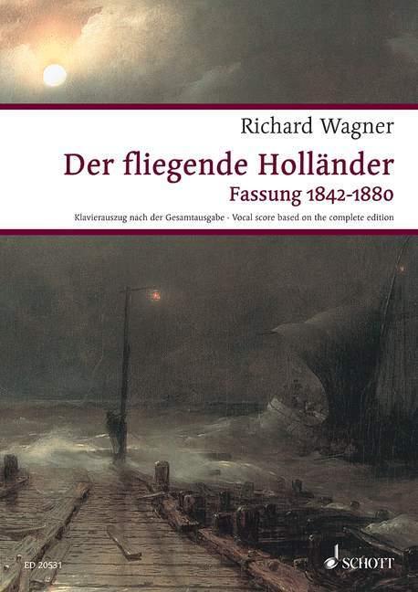 Der fliegende Holländer, Klavierauszug