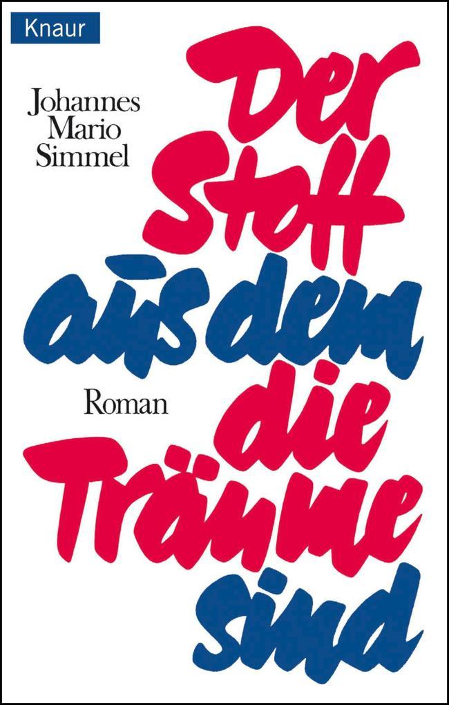 Der Stoff, aus dem die Träume sind