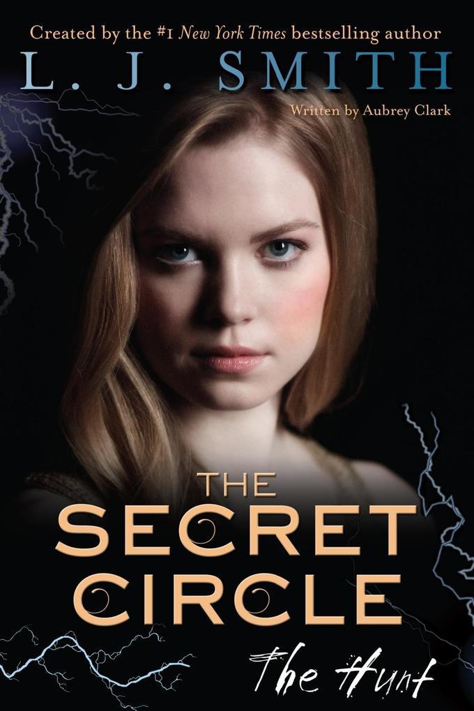 The Secret Circle: The Hunt