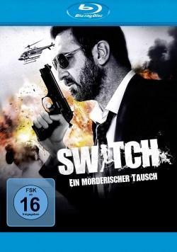 Switch - Ein mörderischer Tausch