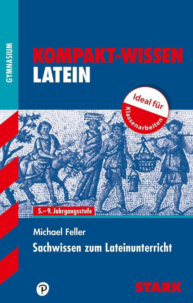 STARK Latein - KOMPAKT - Sachwissen
